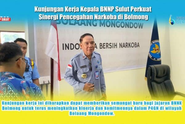 Kunjungan Kerja Kepala BNNP Sulut Perkuat Sinergi Pencegahan Narkoba di Bolmong