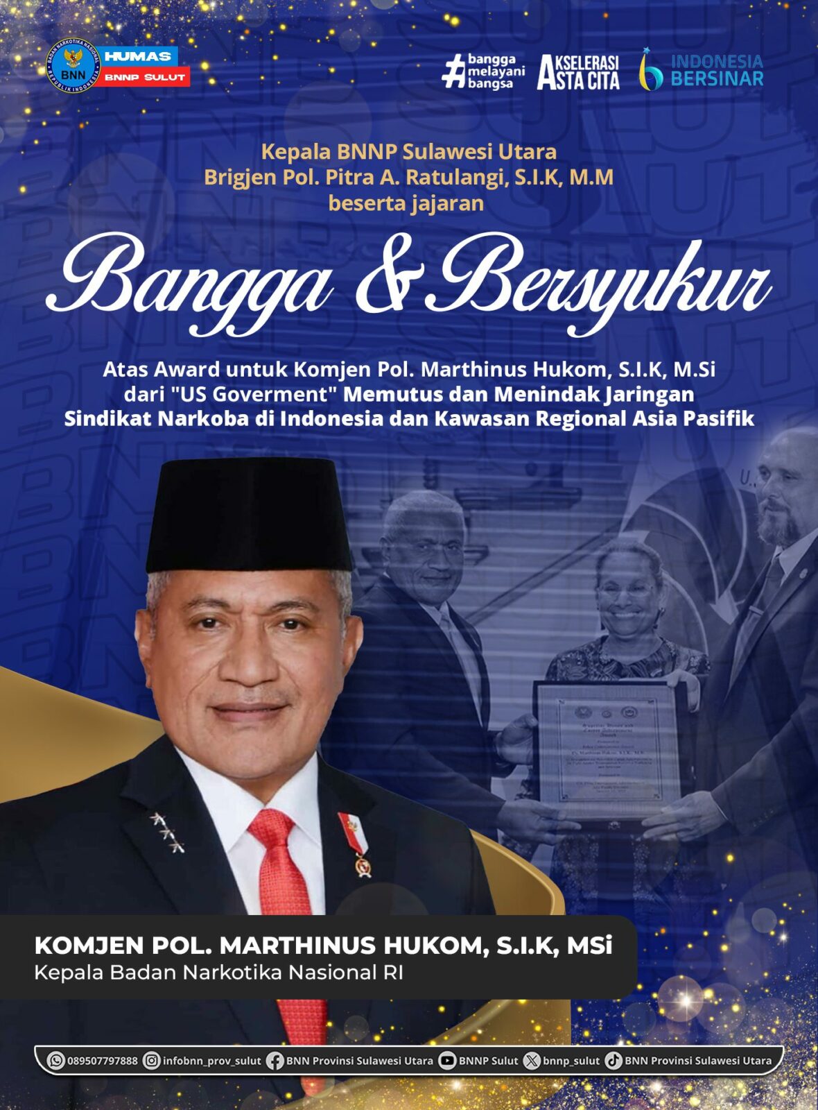 Penghargaan dari US Government Kepala BNN RI Penghargaan dari US Government Kepala BNN RI